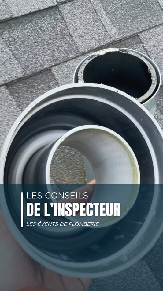 🔎 Les conseils de l’inspecteur | L’évent de plomberie
